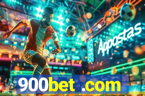 900bet .com